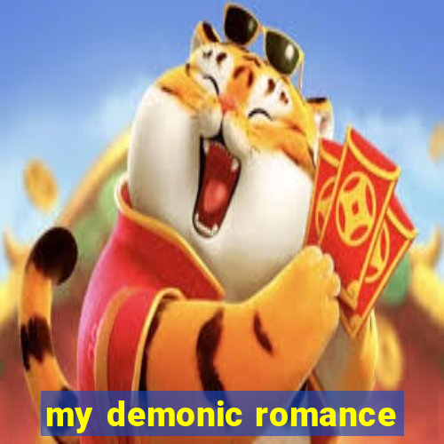 my demonic romance